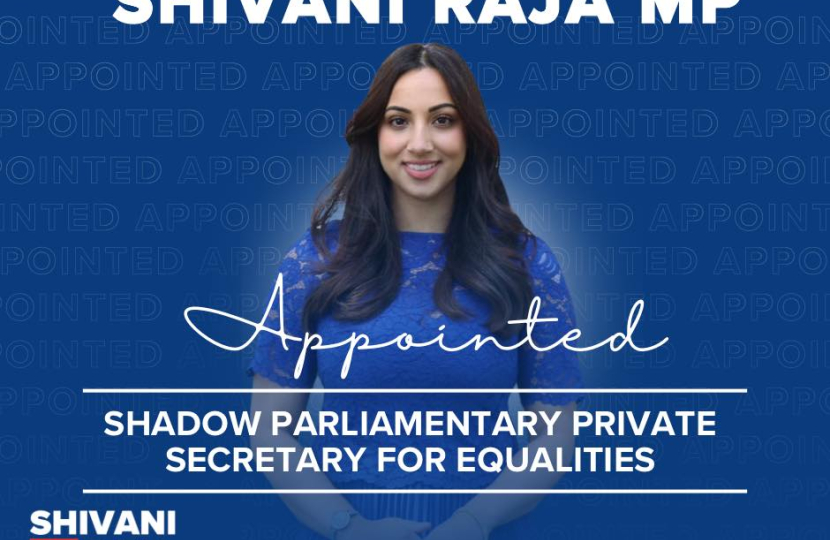 Image reads 'Shivani Raja MP appointment Shadow Parliamentary Private Secretary for Equalities'