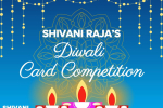 Shivani Raja MP's Diwali card competition