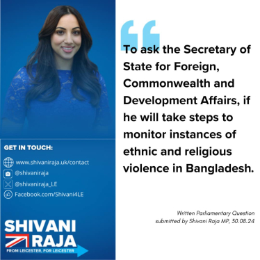 Shivani Raja MP's WPQ about the Bangladesh tragedy